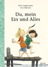 Du, mein Ein und Alles - Rose Lagercrantz - 9783895653292