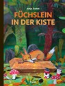 Füchslein in der Kiste - Antje Damm - 9783895653995