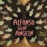 Alfonso geht angeln - John Hare - 9783895654374