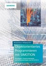Objektorientiertes Programmieren mit SIMOTION - Michael Braun ; Wolfgang Horn - 9783895784552