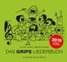 Das GRIPS-Liederbuch - Volker Ludwig ; Birger Heymann - 9783895815003