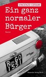 Ein ganz normaler Bürger - Vincenzo Cerami ; Italo Calvino - 9783895816291
