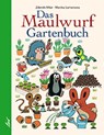 Das Maulwurf Gartenbuch - Manika Lemanova - 9783896035158
