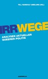 Irrwege - Till Randolf Amelung - 9783896562883