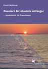 Bosnisch für absolute Anfänger -  - 9783896578341