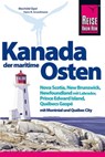 Reise Know-How Reiseführer Kanada, der maritime Osten - Mechtild Opel ; Hans-R. Grundmann - 9783896627407