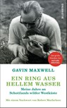 Ein Ring aus hellem Wasser - Gavin Maxwell - 9783896676658