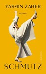 Schmutz - Yasmin Zaher - 9783896677778