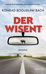Der Wisent - Konrad Bogus¿aw Bach - 9783896677969
