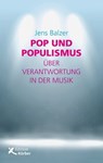 Pop und Populismus - Jens Balzer - 9783896845566