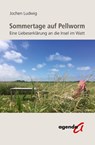 Sommertage auf Pellworm - Jochen Ludwig - 9783896886774