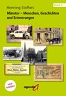 Münster - Menschen, Geschichten und Erinnerungen 03 - Henning Stoffers - 9783896887481