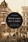 Mord unter den Linden - Tim Pieper - 9783897059146