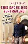 Eine Sache des Vertrauens - Nils Petrat - 9783897109605
