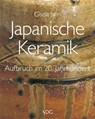 Japanische Keramik - Aufbruch im 20. Jahrhundert - Gisela Jahn - 9783897397446