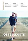 Familienreiseführer Ostseeküste Schleswig-Holstein - Anne Beyer - 9783897407459