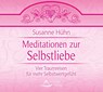 Meditationen zur Selbstliebe -  - 9783897678941
