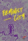 Feminist City - Leslie Kern - 9783897713321