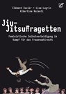 Jiu-Jitsuffragetten - Lisa Lugrin ; Clément Xavier - 9783897716261