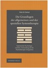 Die Grundlagen der allgemeinen und der speziellen Systemtherapie - Peter M. Glatzel - 9783897839939