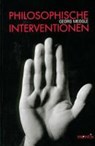 Meggle, G: Philosophische Interventionen - MEGGLE,  Georg - 9783897857254