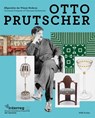 Otto Prutscher - Christoph Thun-Hohenstein ; Rainald Franz - 9783897905696