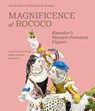 Magnificence of Rococo - Alfredo Reyes ; Claudia Bodinek - 9783897907072