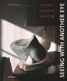 Seeing with Another Eye - David Whiting - 9783897907119
