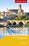TRESCHER Reiseführer Toulouse, Albi, Carcassonne - Heike Bentheimer - 9783897946002