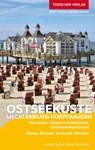 TRESCHER Reiseführer Ostseeküste Mecklenburg-Vorpommern - Bernd Wurlitzer ; Kerstin Sucher - 9783897946330