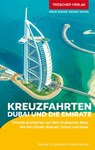 TRESCHER Reiseführer Kreuzfahrten Dubai und die Emirate - Werner K. Lahmann ; Kristin Dunlap - 9783897946583