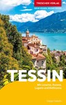 TRESCHER Reiseführer Tessin - Gregor Saladin - 9783897946705