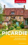 TRESCHER Reiseführer Picardie - Heike Bentheimer - 9783897946729