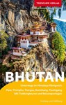 TRESCHER Reiseführer Bhutan - Andreas von Heßberg - 9783897946965
