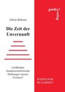 Die Zeit der Unvernunft - Edwin Behrens - 9783897963085