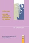 Dialog als Kunst gemeinsam zu denken - William Isaacs - 9783897970113