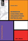 Workbook Coaching und Organisationsentwicklung - Günther Mohr - 9783897970991