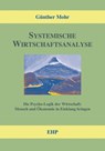 Systemische Wirtschaftsanalyse - Günther Mohr - 9783897975996