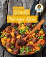 Schnelle Thüringer Küche - Gudrun Dietze - 9783897987012