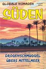 Globale Nomaden Süden - Hubertus Becker - 9783898014298