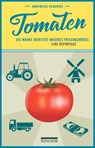 Tomaten - Annemieke Hendriks - 9783898091398