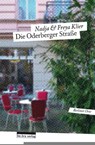 Die Oderberger Straße - Nadja Klier ; Freya Klier - 9783898091404