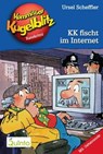 Kommissar Kugelblitz 17. KK fischt im Internet - Ursel Scheffler - 9783898354868