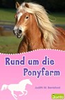 Rund um die Ponyfarm - Judith M. Berrisford - 9783898355261