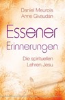 Essener Erinnerungen - Daniel Meurois ; Anne Givaudan - 9783898454629