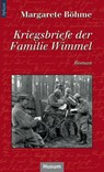 Kriegsbriefe der Familie Wimmel - Margarete Böhme - 9783898769273