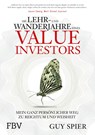 Die Lehr- und Wanderjahre eines Value-Investors - Guy Spier - 9783898797382