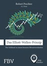 Das Elliott-Wellen-Prinzip - Robert Prechter ; A. J. Frost - 9783898797726