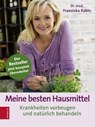 Meine besten Hausmittel - Franziska Rubin - 9783898835701