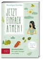 Jetzt einfach atmen! - Ruediger Dahlke - 9783898838689